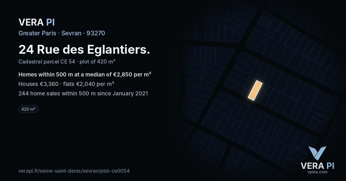 24 Rue des Eglantiers, Sevran at night – the plot lit, the parcels around coloured by the prices near them