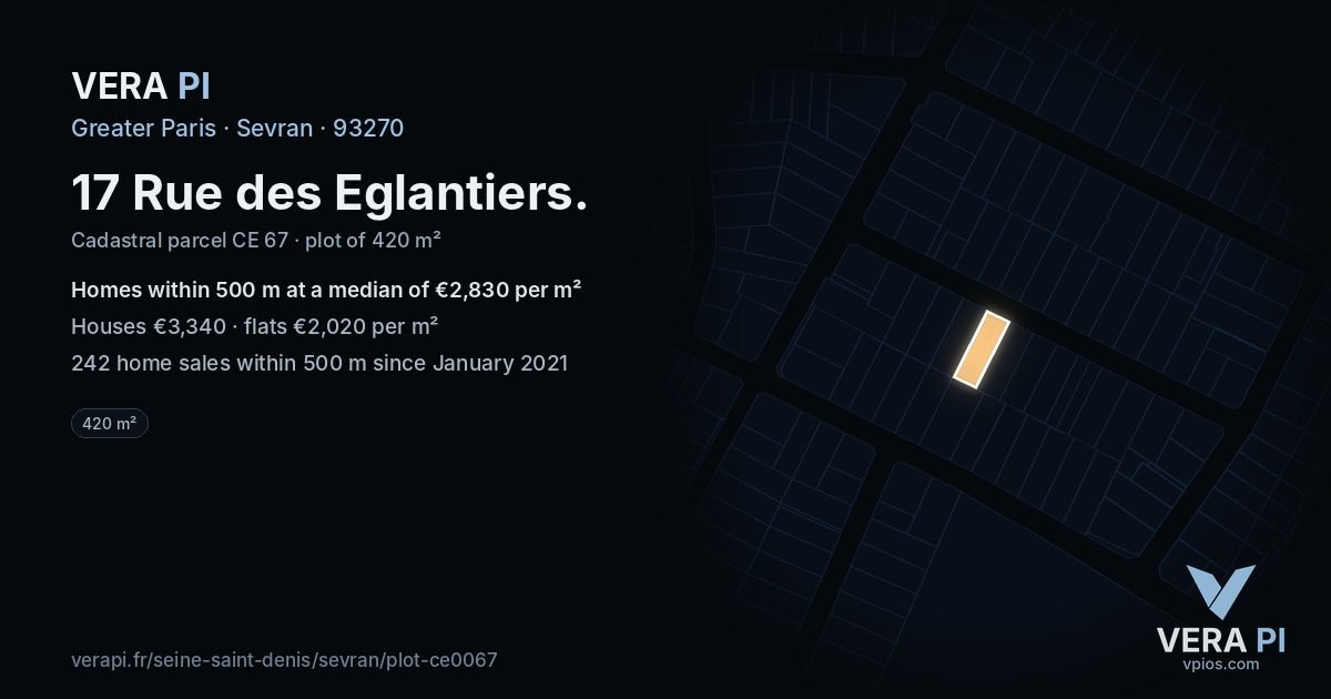 17 Rue des Eglantiers, Sevran at night – the plot lit, the parcels around coloured by the prices near them