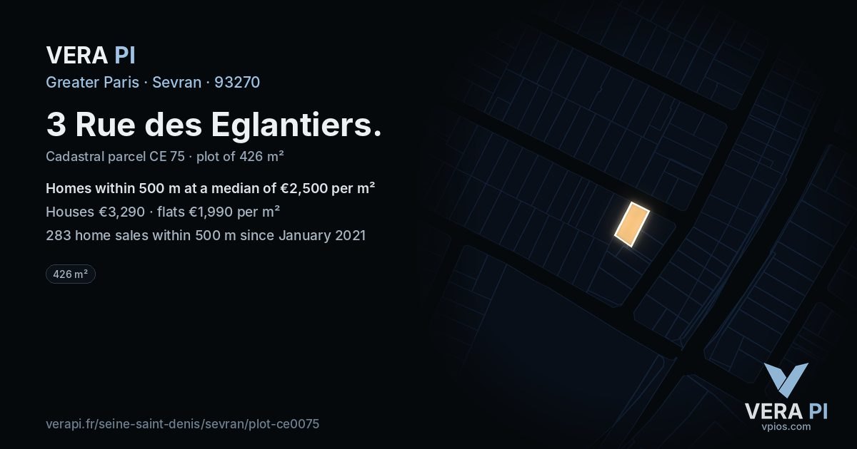 3 Rue des Eglantiers, Sevran at night – the plot lit, the parcels around coloured by the prices near them