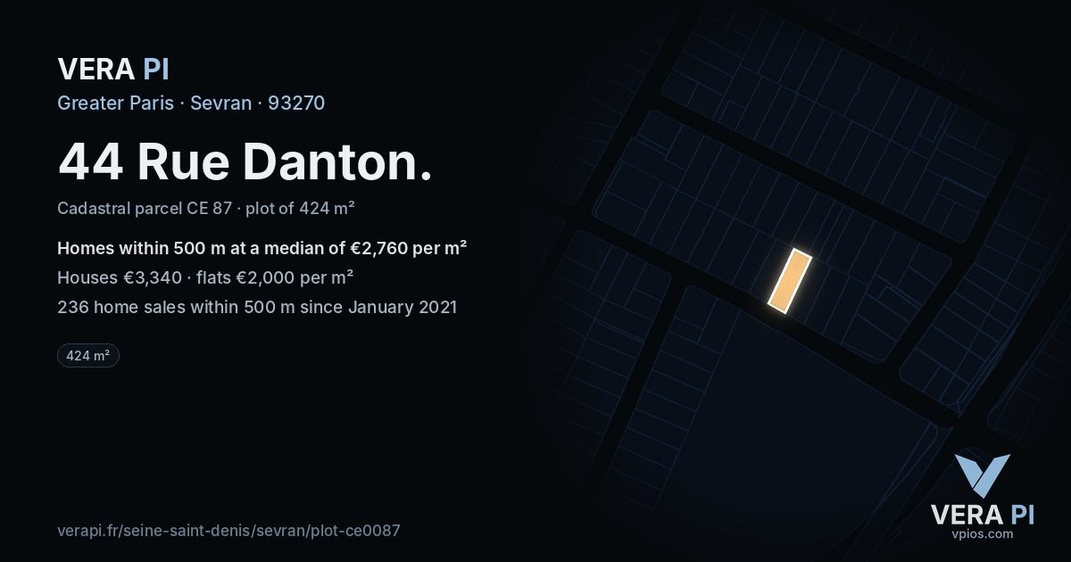44 Rue Danton, Sevran at night – the plot lit, the parcels around coloured by the prices near them