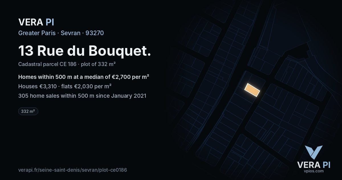 13 Rue du Bouquet, Sevran at night – the plot lit, the parcels around coloured by the prices near them