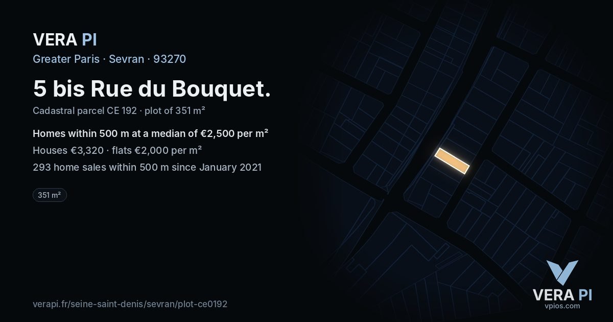 5 bis Rue du Bouquet, Sevran at night – the plot lit, the parcels around coloured by the prices near them