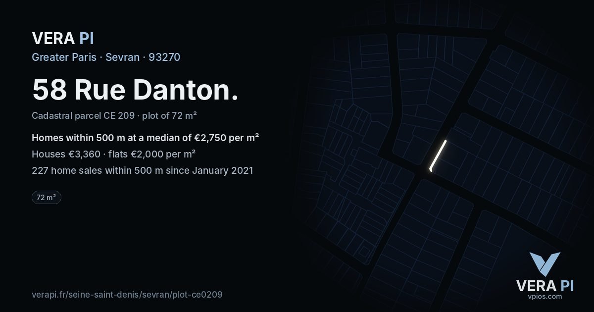 58 Rue Danton, Sevran at night – the plot lit, the parcels around coloured by the prices near them