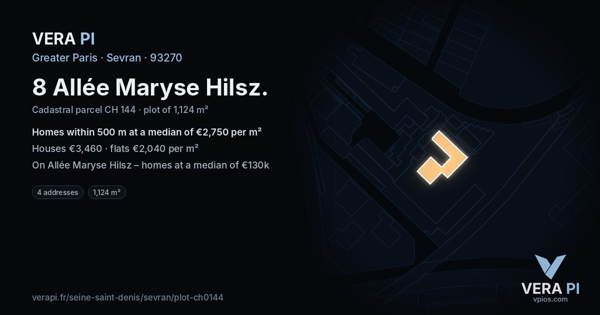 8 Allée Maryse Hilsz, Sevran at night – the plot lit, the parcels around coloured by the prices near them