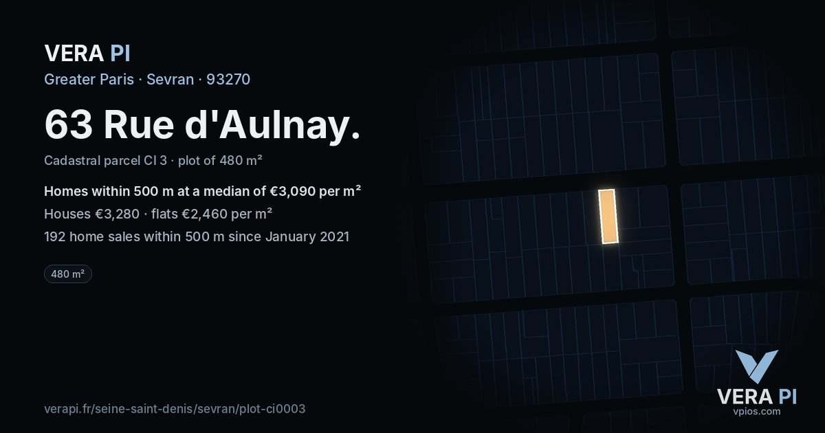 63 Rue d'Aulnay, Sevran at night – the plot lit, the parcels around coloured by the prices near them
