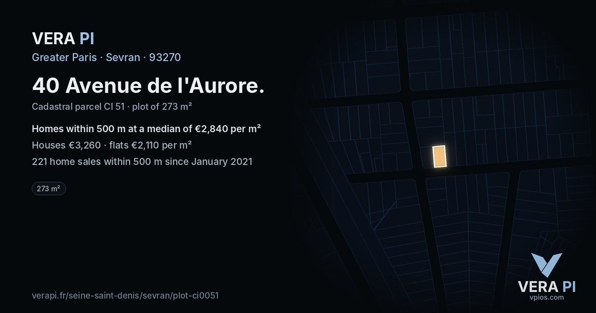 40 Avenue de l'Aurore, Sevran at night – the plot lit, the parcels around coloured by the prices near them