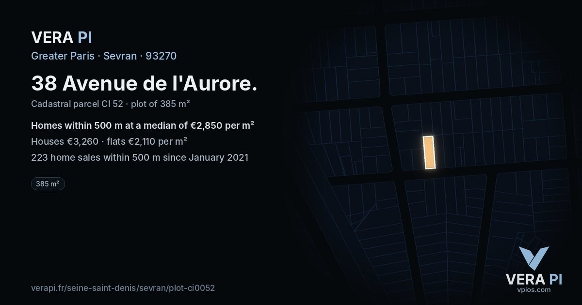 38 Avenue de l'Aurore, Sevran at night – the plot lit, the parcels around coloured by the prices near them