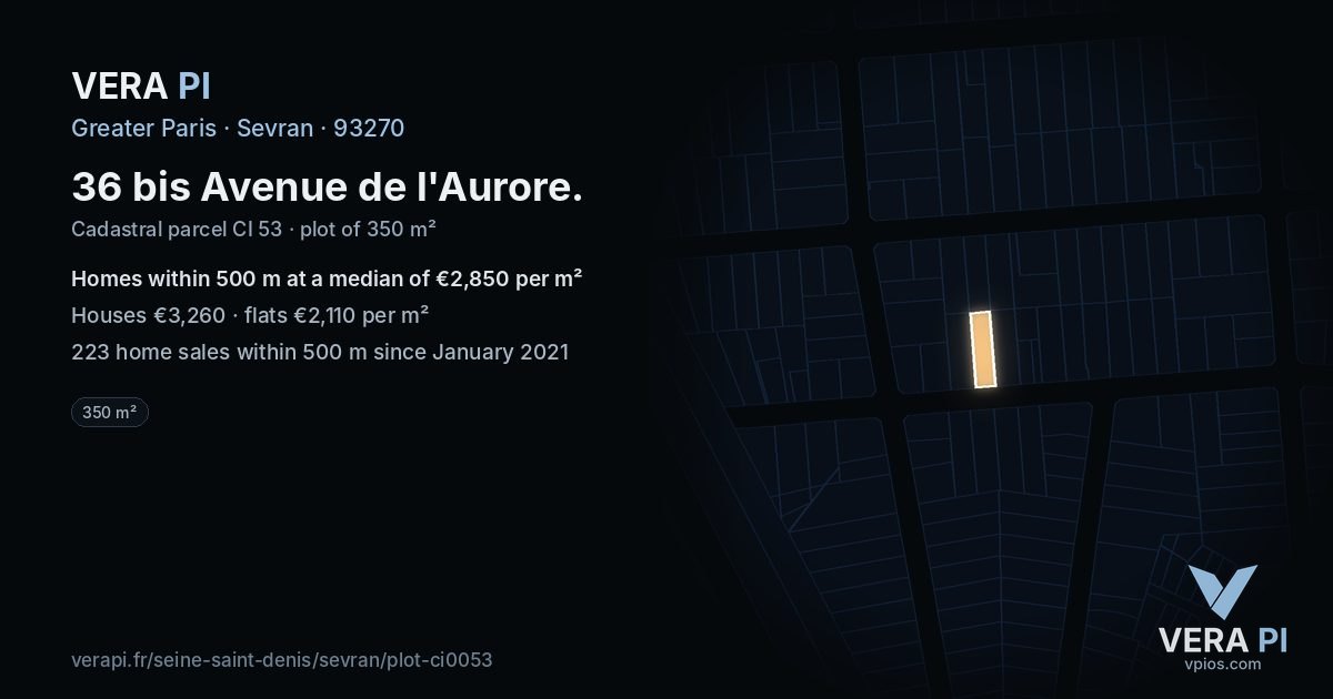 36 bis Avenue de l'Aurore, Sevran at night – the plot lit, the parcels around coloured by the prices near them
