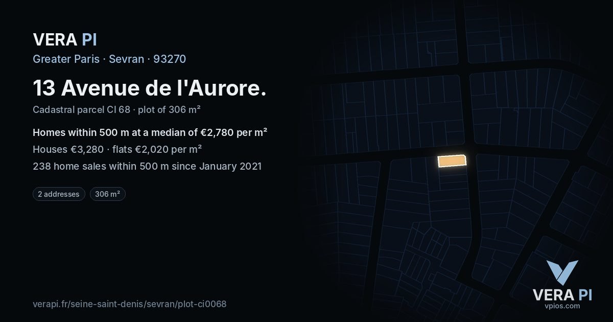 13 Avenue de l'Aurore, Sevran at night – the plot lit, the parcels around coloured by the prices near them