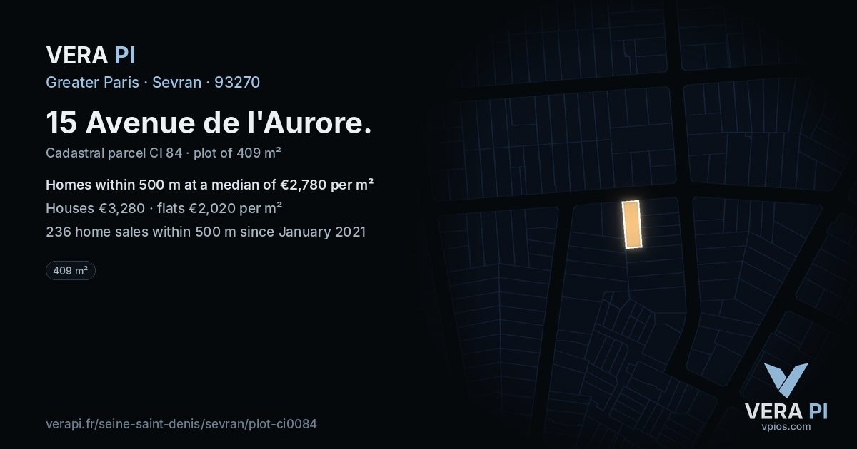 15 Avenue de l'Aurore, Sevran at night – the plot lit, the parcels around coloured by the prices near them