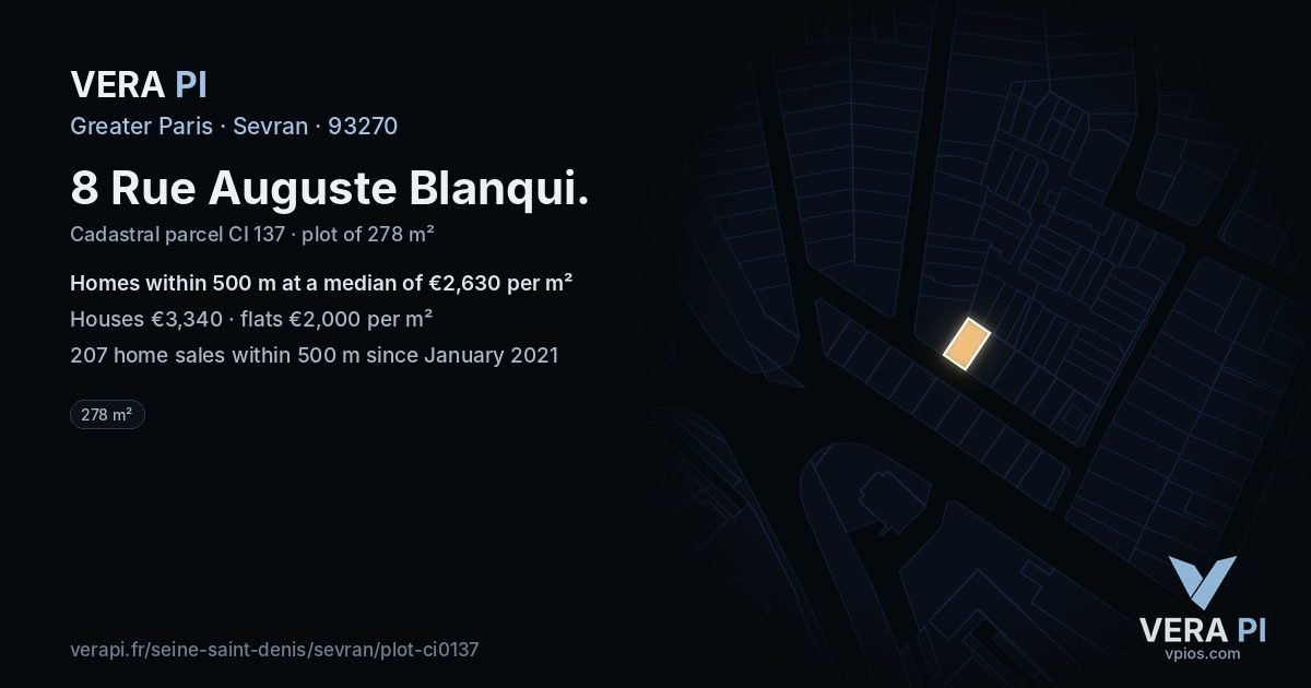 8 Rue Auguste Blanqui, Sevran at night – the plot lit, the parcels around coloured by the prices near them