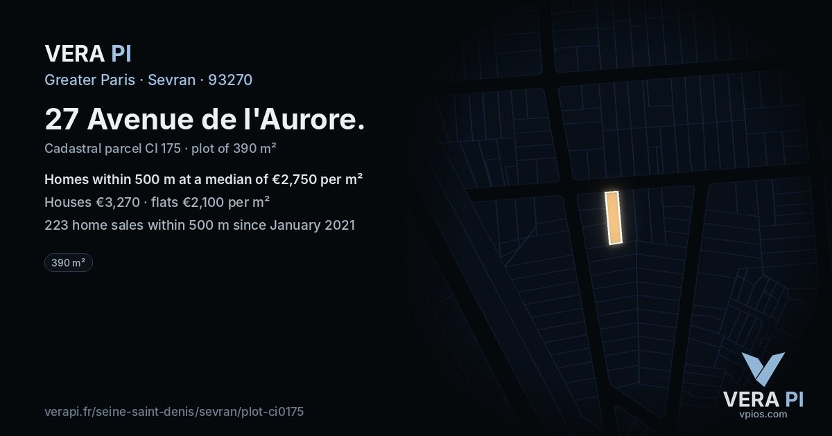 27 Avenue de l'Aurore, Sevran at night – the plot lit, the parcels around coloured by the prices near them