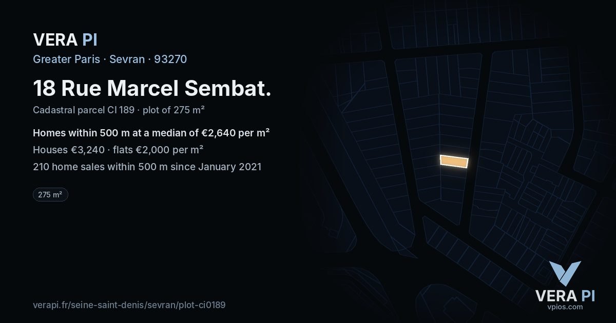 18 Rue Marcel Sembat, Sevran at night – the plot lit, the parcels around coloured by the prices near them