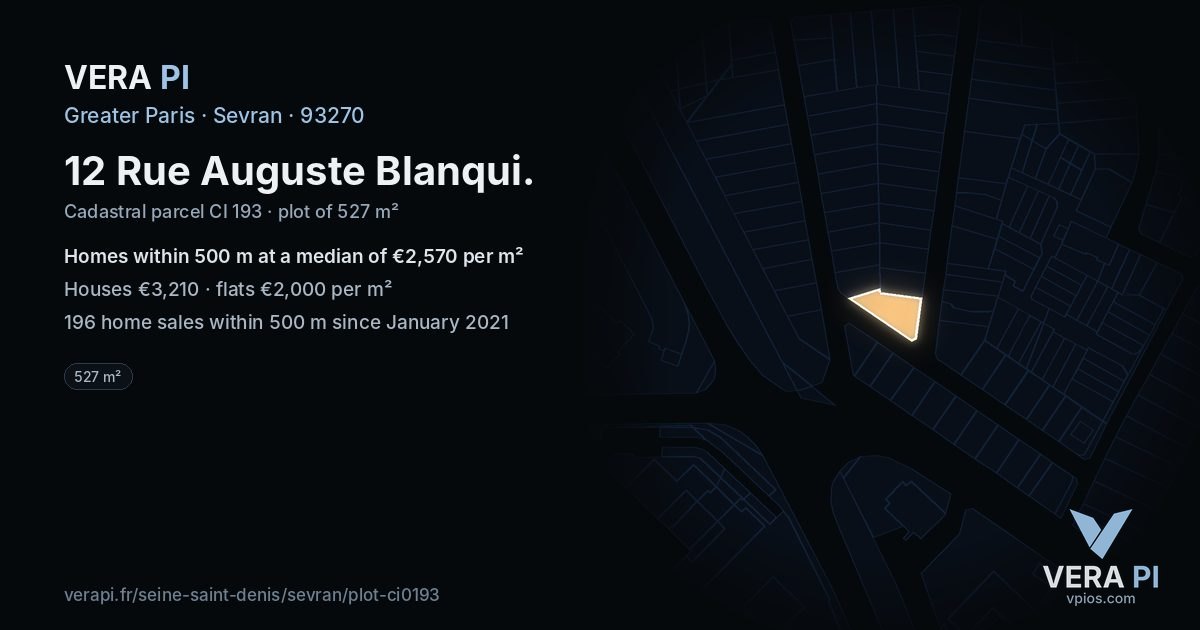 12 Rue Auguste Blanqui, Sevran at night – the plot lit, the parcels around coloured by the prices near them