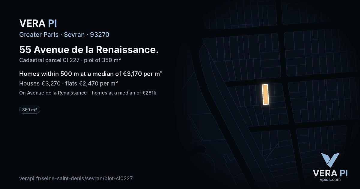 55 Avenue de la Renaissance, Sevran at night – the plot lit, the parcels around coloured by the prices near them