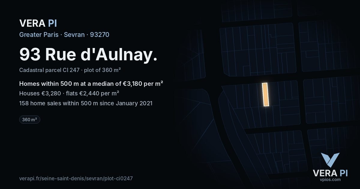 93 Rue d'Aulnay, Sevran at night – the plot lit, the parcels around coloured by the prices near them