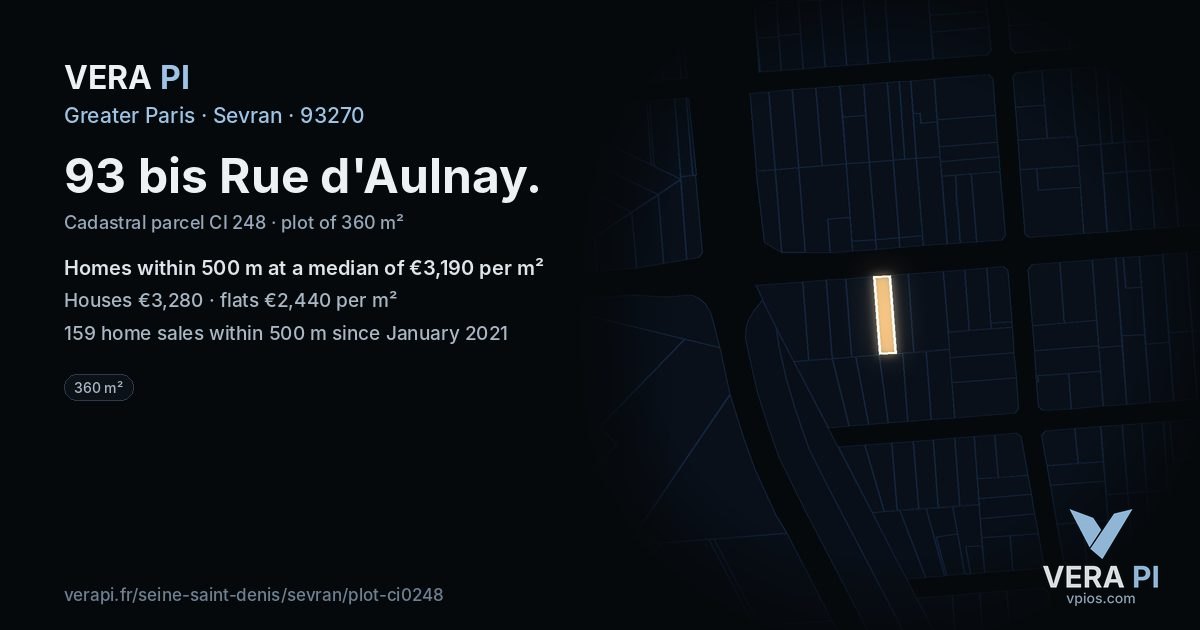 93 bis Rue d'Aulnay, Sevran at night – the plot lit, the parcels around coloured by the prices near them
