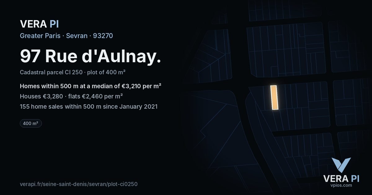 97 Rue d'Aulnay, Sevran at night – the plot lit, the parcels around coloured by the prices near them