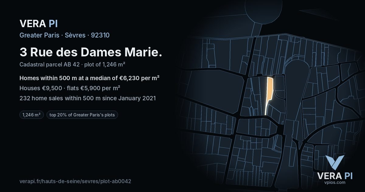 3 Rue des Dames Marie, Sèvres at night – the plot lit, the parcels around coloured by the prices near them