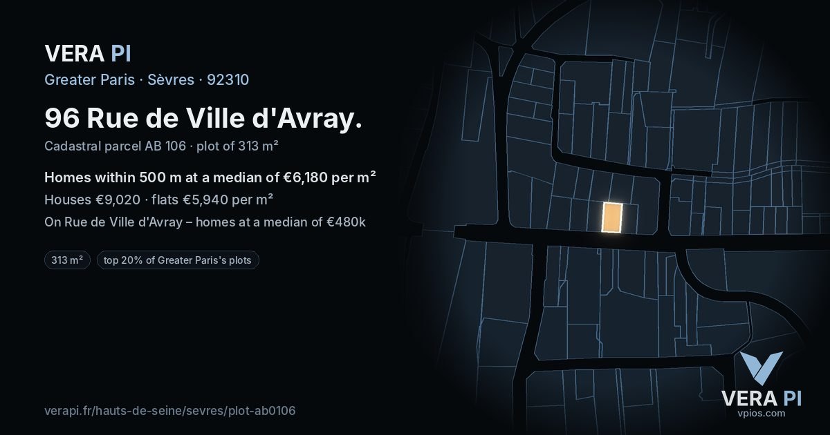 96 Rue de Ville d'Avray, Sèvres at night – the plot lit, the parcels around coloured by the prices near them
