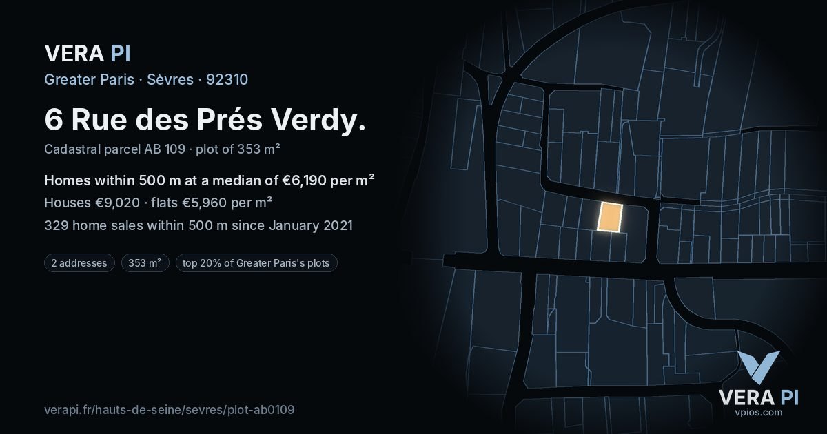 6 Rue des Prés Verdy, Sèvres at night – the plot lit, the parcels around coloured by the prices near them