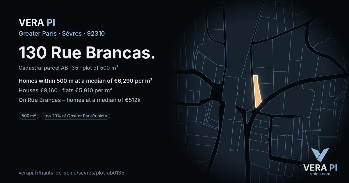 130 Rue Brancas, Sèvres at night – the plot lit, the parcels around coloured by the prices near them