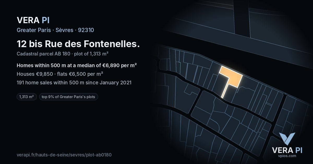 12 bis Rue des Fontenelles, Sèvres at night – the plot lit, the parcels around coloured by the prices near them