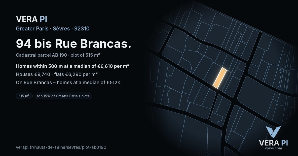 94 bis Rue Brancas, Sèvres at night – the plot lit, the parcels around coloured by the prices near them