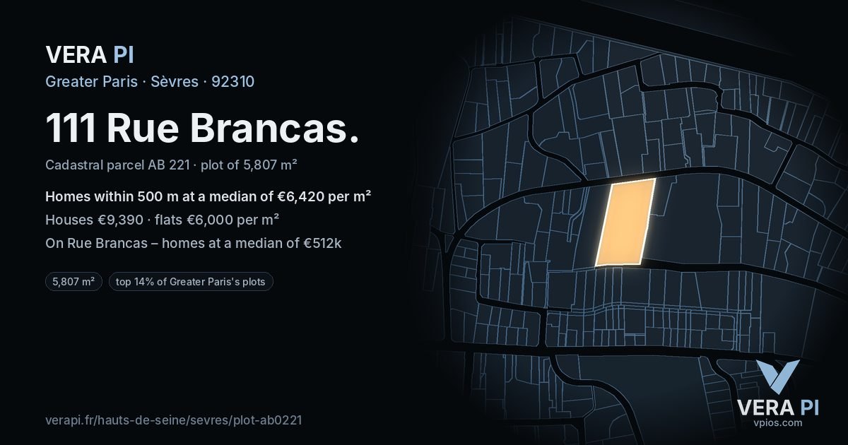 111 Rue Brancas, Sèvres at night – the plot lit, the parcels around coloured by the prices near them
