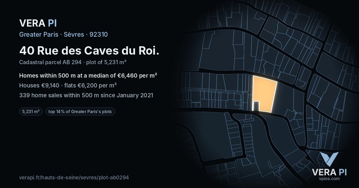 40 Rue des Caves du Roi, Sèvres at night – the plot lit, the parcels around coloured by the prices near them