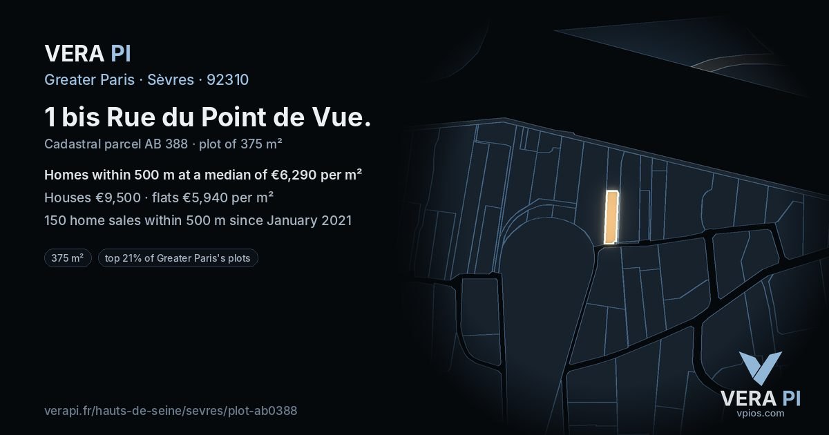 1 bis Rue du Point de Vue, Sèvres at night – the plot lit, the parcels around coloured by the prices near them