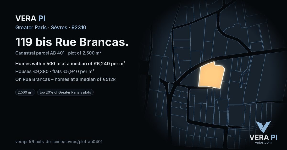 119 bis Rue Brancas, Sèvres at night – the plot lit, the parcels around coloured by the prices near them
