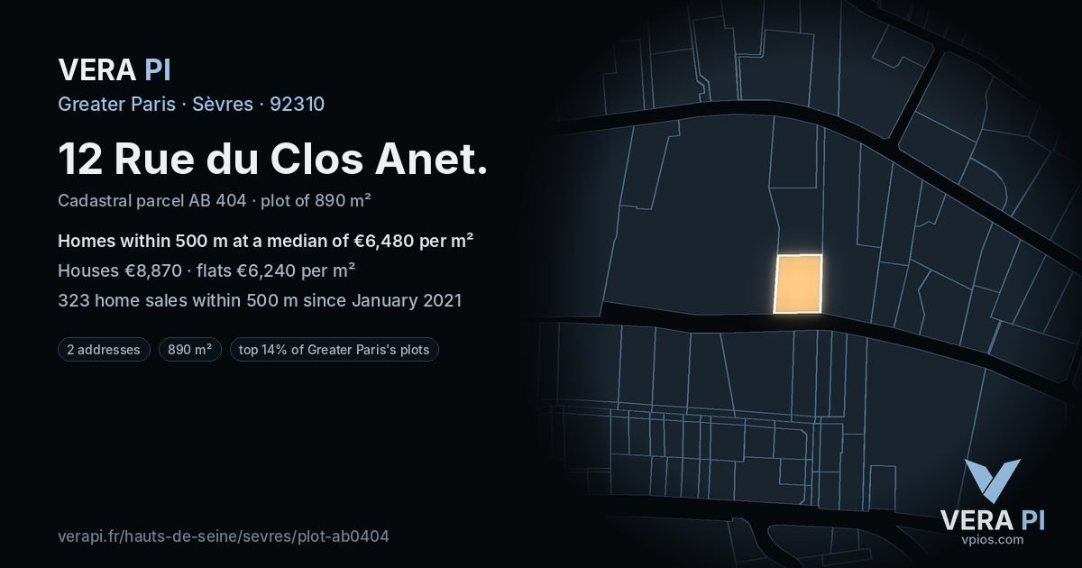 12 Rue du Clos Anet, Sèvres at night – the plot lit, the parcels around coloured by the prices near them