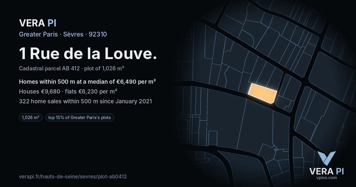 1 Rue de la Louve, Sèvres at night – the plot lit, the parcels around coloured by the prices near them