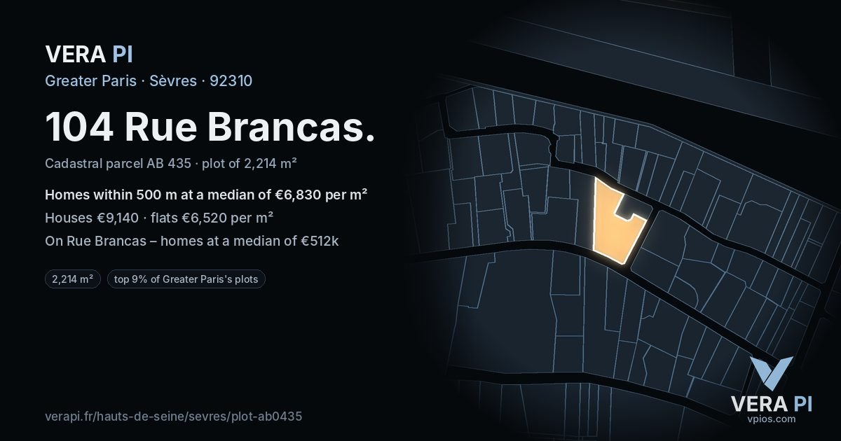 104 Rue Brancas, Sèvres at night – the plot lit, the parcels around coloured by the prices near them