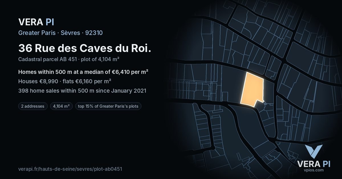 36 Rue des Caves du Roi, Sèvres at night – the plot lit, the parcels around coloured by the prices near them