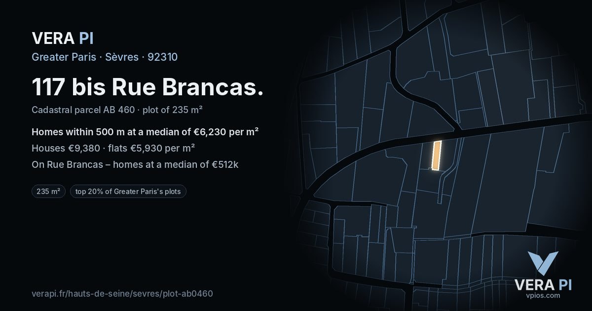 117 bis Rue Brancas, Sèvres at night – the plot lit, the parcels around coloured by the prices near them