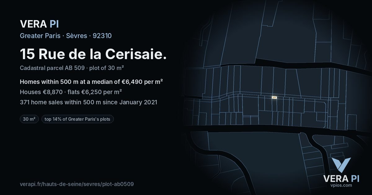 15 Rue de la Cerisaie, Sèvres at night – the plot lit, the parcels around coloured by the prices near them