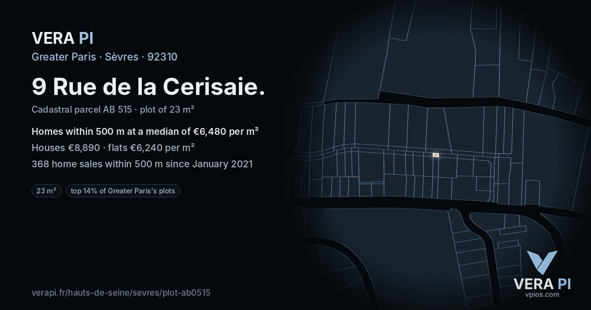 9 Rue de la Cerisaie, Sèvres at night – the plot lit, the parcels around coloured by the prices near them