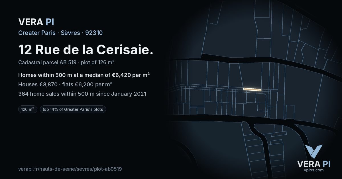 12 Rue de la Cerisaie, Sèvres at night – the plot lit, the parcels around coloured by the prices near them