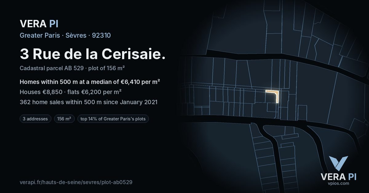 3 Rue de la Cerisaie, Sèvres at night – the plot lit, the parcels around coloured by the prices near them