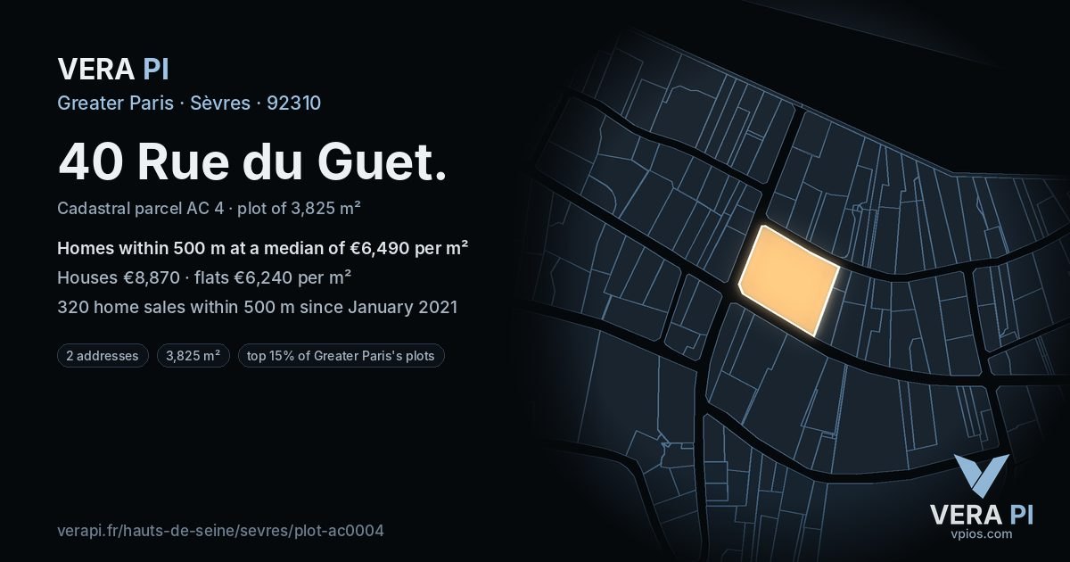 40 Rue du Guet, Sèvres at night – the plot lit, the parcels around coloured by the prices near them