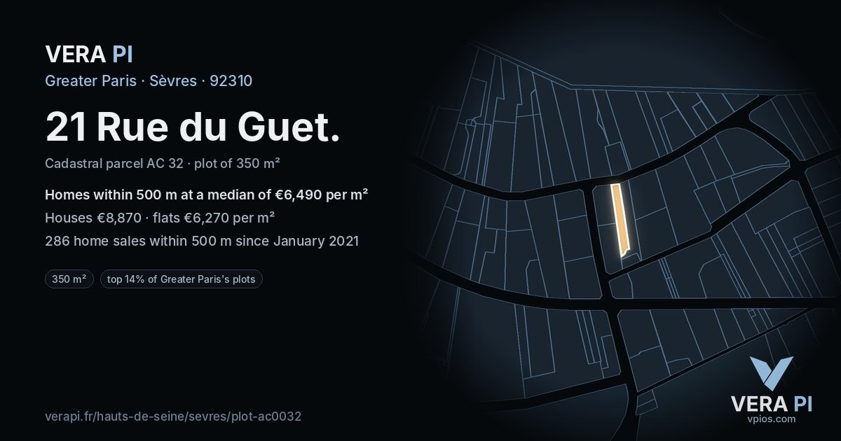 21 Rue du Guet, Sèvres at night – the plot lit, the parcels around coloured by the prices near them