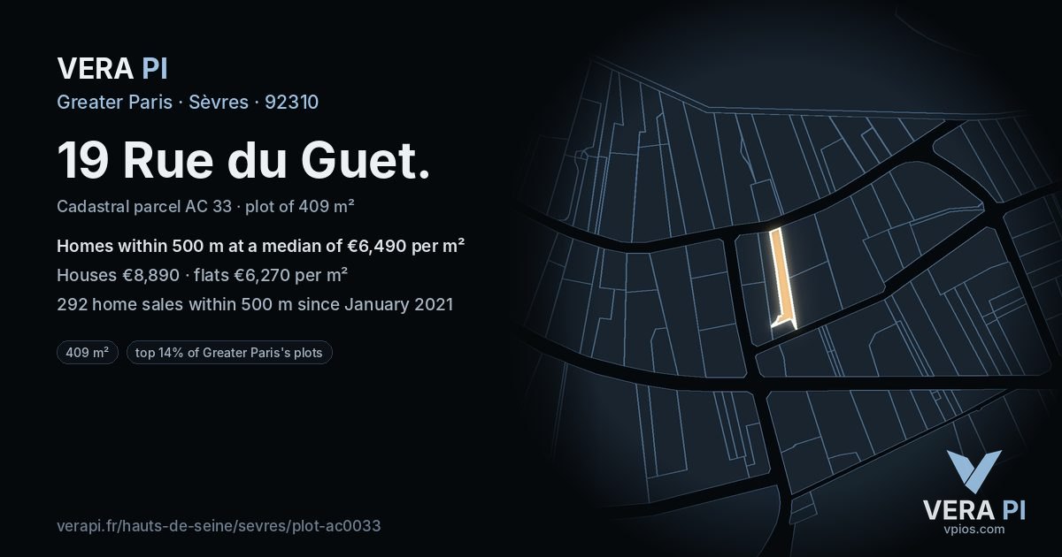 19 Rue du Guet, Sèvres at night – the plot lit, the parcels around coloured by the prices near them