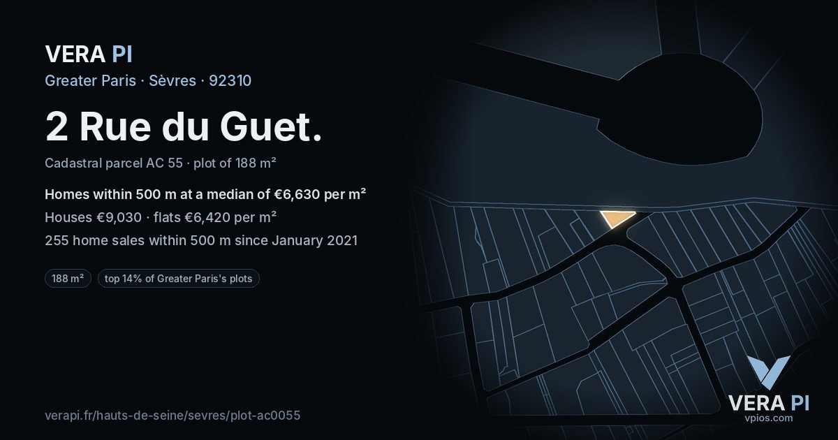 2 Rue du Guet, Sèvres at night – the plot lit, the parcels around coloured by the prices near them