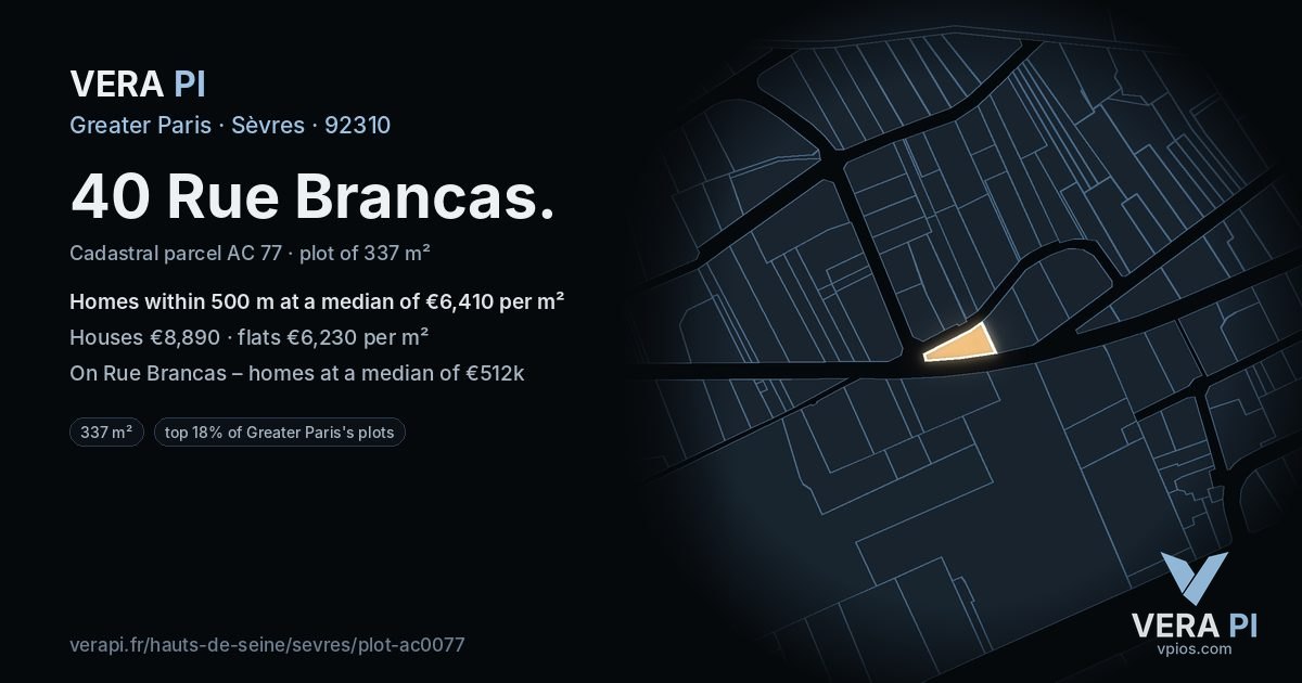 40 Rue Brancas, Sèvres at night – the plot lit, the parcels around coloured by the prices near them