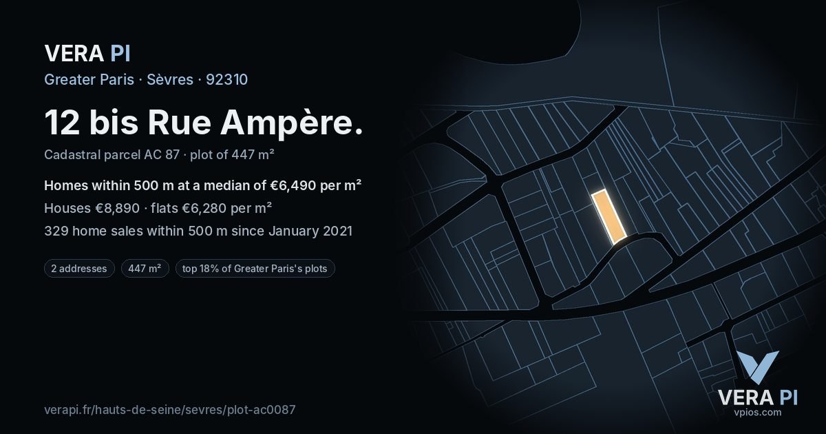 12 bis Rue Ampère, Sèvres at night – the plot lit, the parcels around coloured by the prices near them