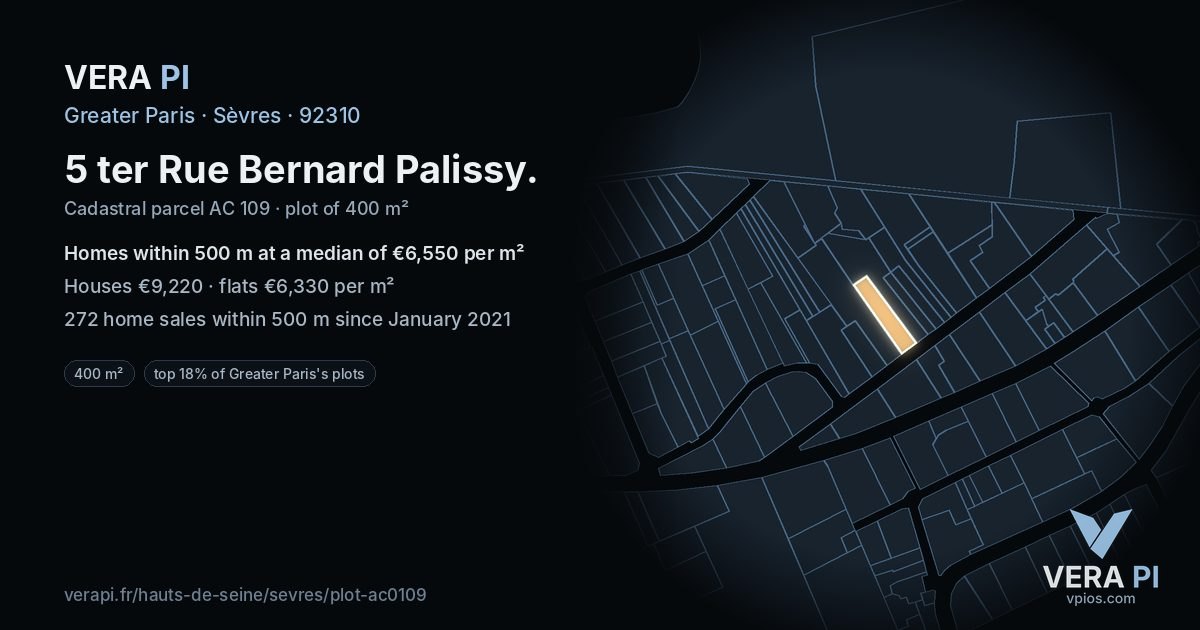 5 ter Rue Bernard Palissy, Sèvres at night – the plot lit, the parcels around coloured by the prices near them