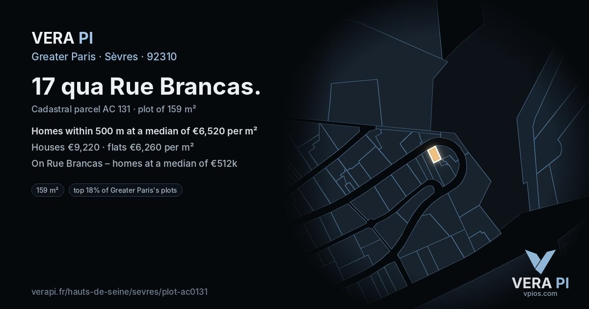 17 qua Rue Brancas, Sèvres at night – the plot lit, the parcels around coloured by the prices near them