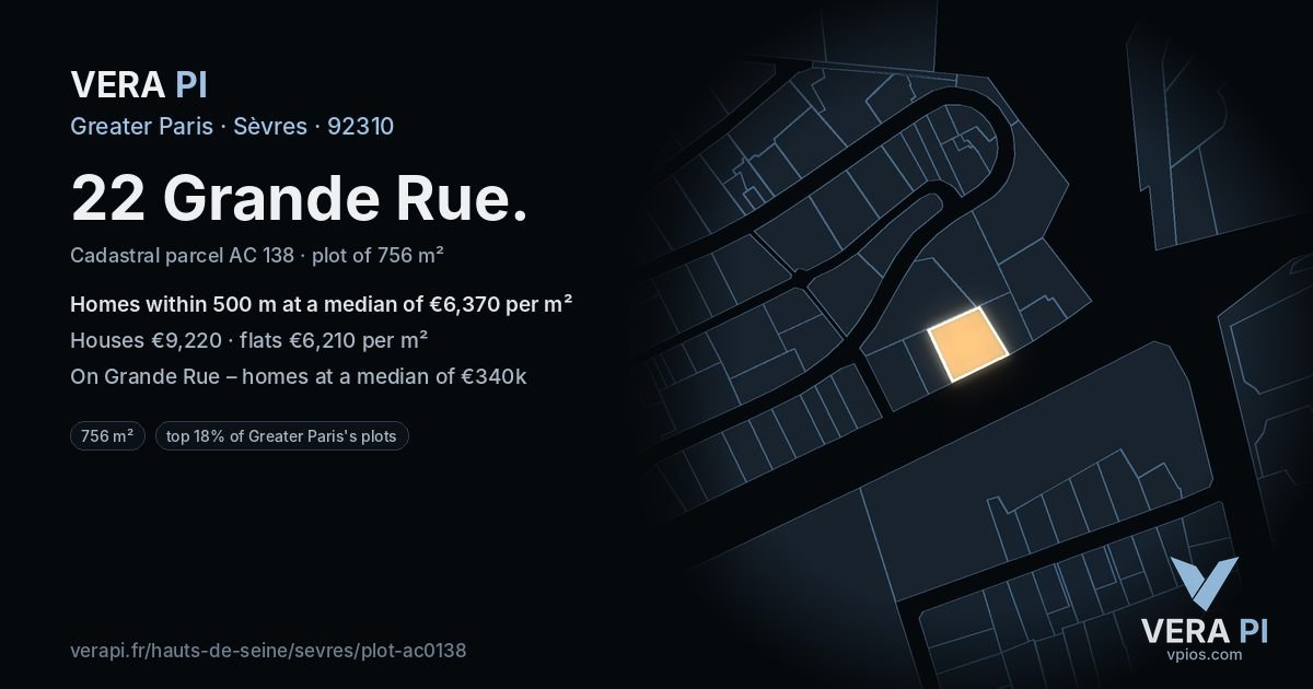 22 Grande Rue, Sèvres at night – the plot lit, the parcels around coloured by the prices near them